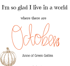 Anne of Green Gables quote on Octobers